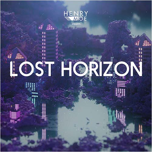 Henry Moe - Lost Horizon