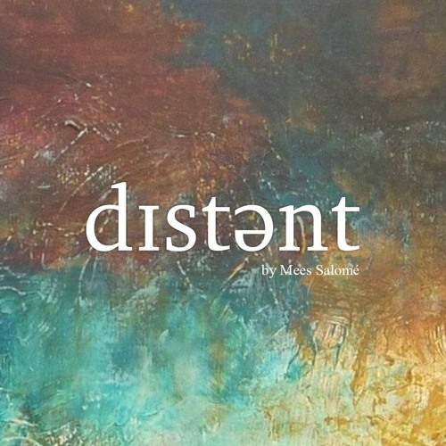 Mees Salomé - Distant