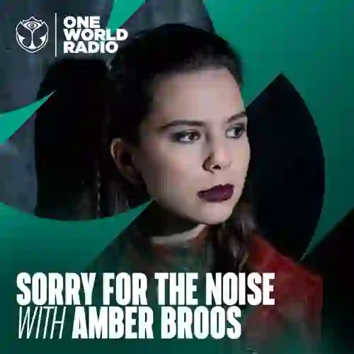 Sorry For The Noise with Amber Broos