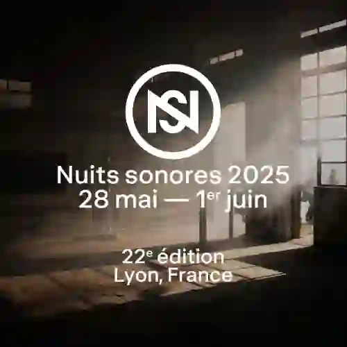 Nuits Sonores 2025