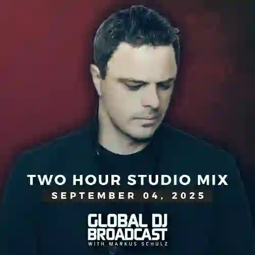 Global DJ Broadcast: 2 Hour Fall Season 2025