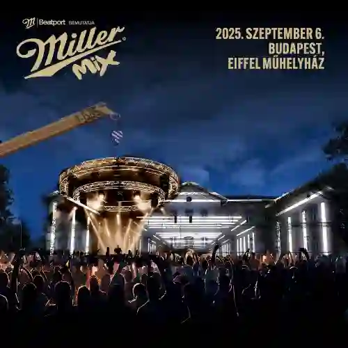 Miller Mix (Eiffel Art Studios Budapest, Hungary - 06-09-2025)
