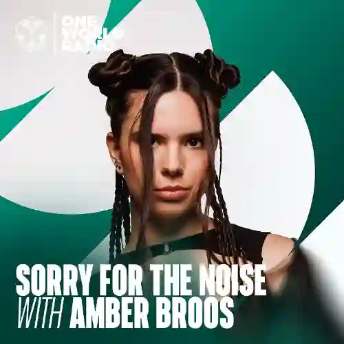 Sorry For The Noise with Amber Broos
