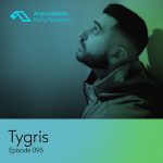 Anjunabeats-Rising-Residency-096-Tygris