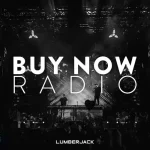 Lumberjack - Buy Now Radio