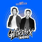 Glitterbox Radio Show - Groove Armada