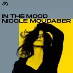 Nicole Moudaber - In The Mood