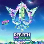 REBiRTH Festival 2024 REBiRTH Festival 2024