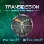 Transmission 2018 - The Spirit of the Warrior (Bangkok, Thailand) (Pre-Party)